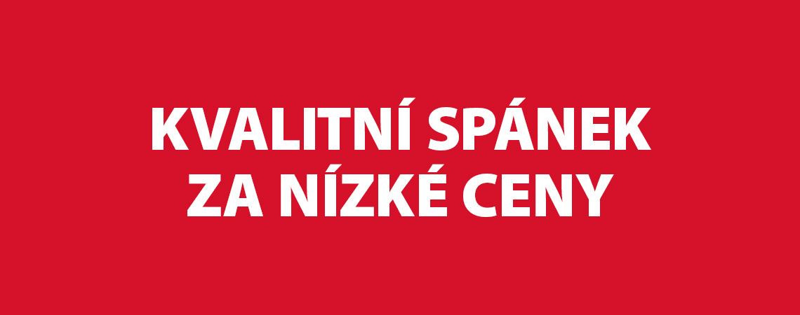 kvalitní spánek za nízké ceny kvalitní spánek za nízké ceny