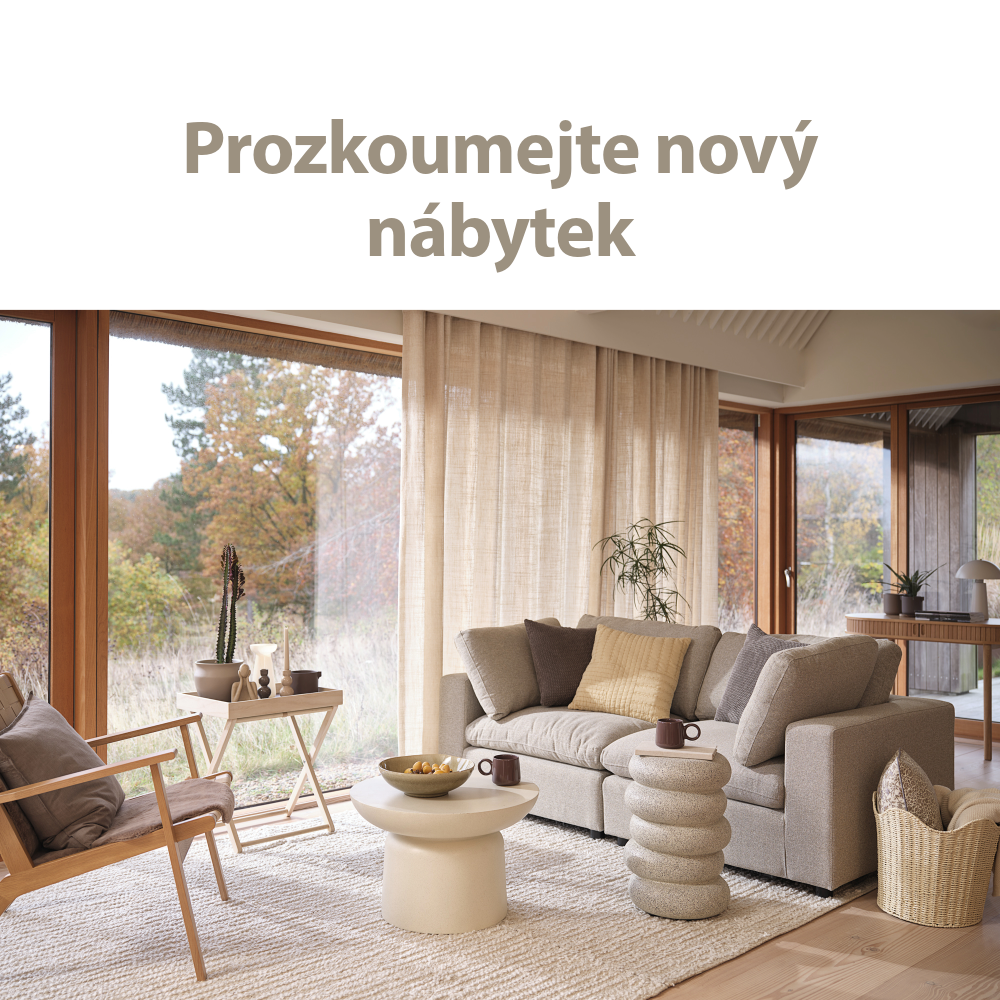 Prozkoumejte nový nábytek